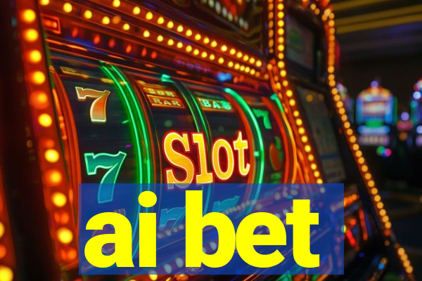 ai bet